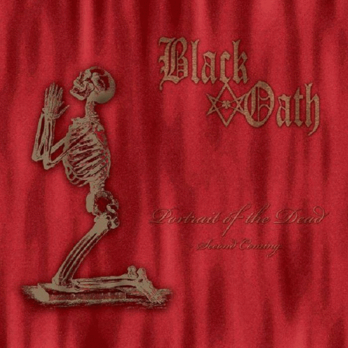 Black Oath : Portrait of the Dead